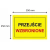 Табличка Увага! Проїзд заборонено IMET 25x35 см (TAB-13)